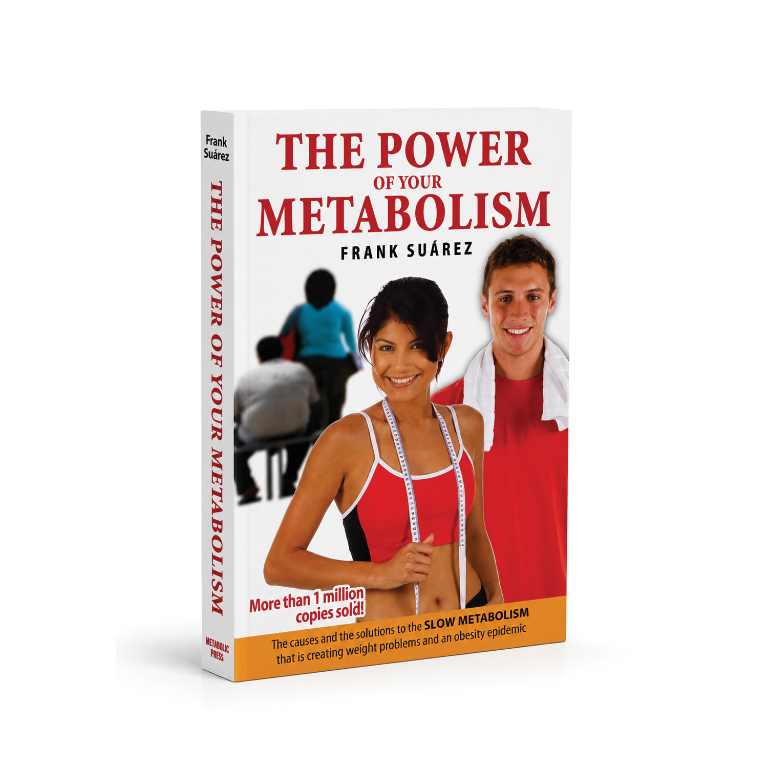 The Power of Your Metabolism by Frank Suárez